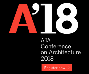 AIA Conference on Architecture 2018. Register now.